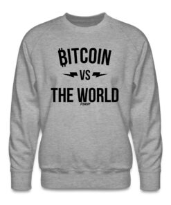 Bitcoin Vs The World Crewneck Sweatshirt