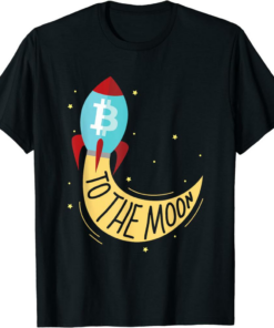 Black To The Moon T-Shirt Bitcoin Btc Crypto Rocket