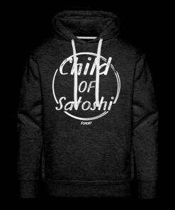 Child Of Satoshi Bitcoin Hoodie Sweatshirt 2 Child Of Satoshi Bitcoin Hoodie Sweatshirt 3