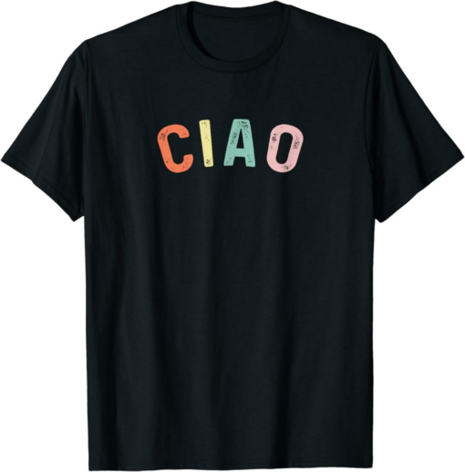 Ciao T-Shirt