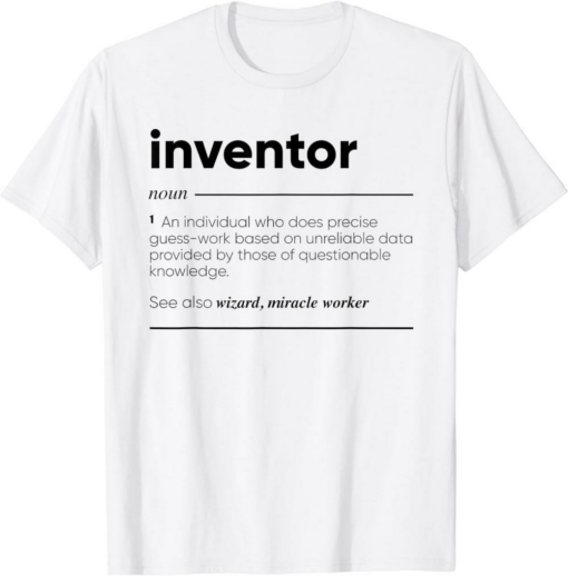 Co Founder And Inventor T-Shirt Funny Title Profession