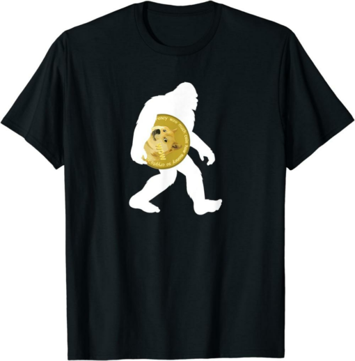 Doge Coin T-Shirt Bigfoot Holding Dogecoin
