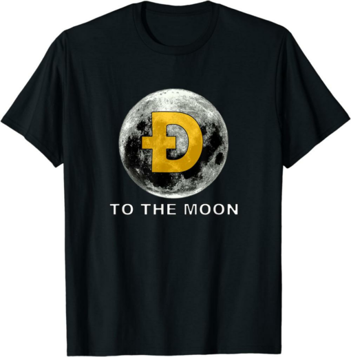 Doge Coin T-Shirt Dogecoin Crypto Currency To The Moon
