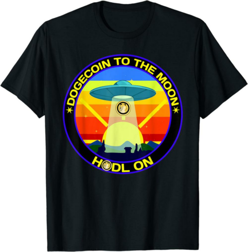 Doge Coin T-Shirt Dogecoin HODL On To the Moon Funny Crypto