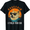 Doge Coin T-Shirt Dogecoin I Told You So HODL Crypto Funny