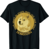 Doge Coin T-Shirt In Dogecoin We Trust Funny Meme
