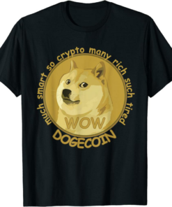 Doge Coin T-Shirt In Dogecoin We Trust Funny Meme