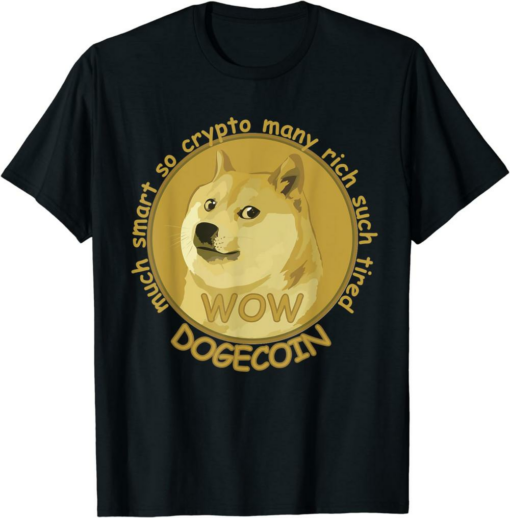 Doge Coin T-Shirt In Dogecoin We Trust Funny Meme