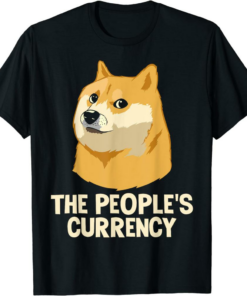 Doge Coin T-Shirt The People’s Currency Funny Crypto