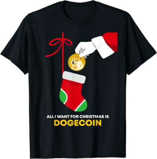 Doge Coin T-Shirt Token Christmas Socks All I Want For