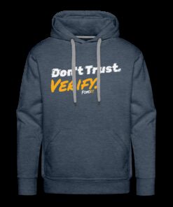 Don’t Trust Verify Bitcoin Hoodie Sweatshirt