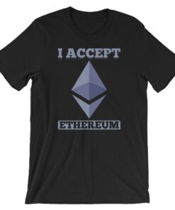 Ethereum Logo T-Shirt I Accept Cool Cryptocurrency Funny