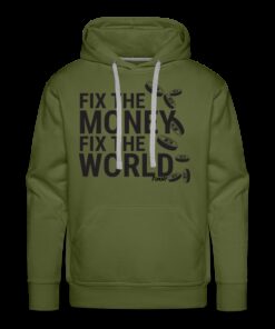 Fix The Money Fix The World Bitcoin Hoodie Sweatshirt 3 Fix The Money Fix The World Bitcoin Hoodie Sweatshirt 4
