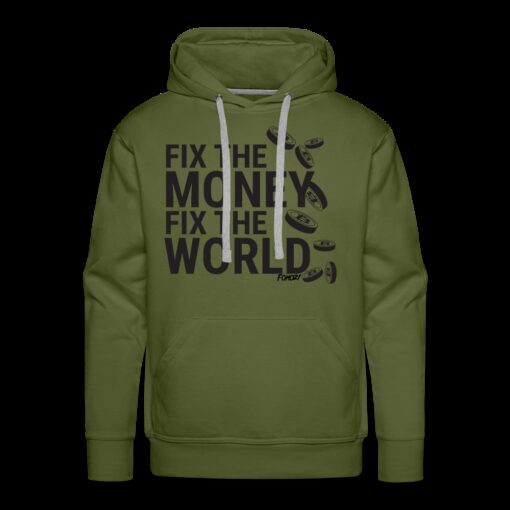 Fix The Money Fix The World Bitcoin Hoodie Sweatshirt