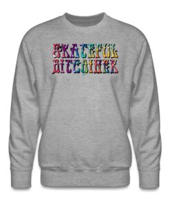 Grateful Bitcoiner Crewneck Sweatshirt