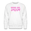 HODL Me Daddy Bitcoin Crewneck Sweatshirt
