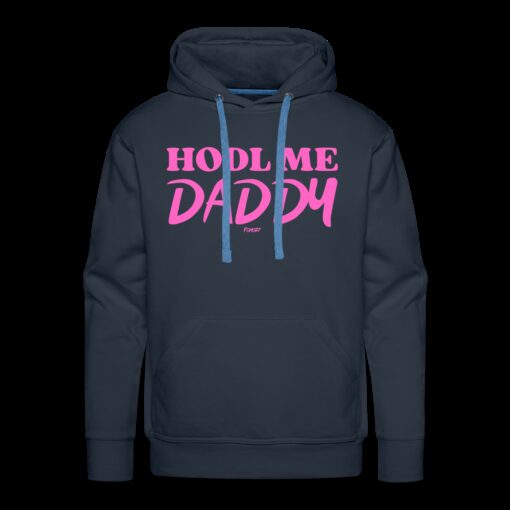 HODL Me Daddy Bitcoin Hoodie Sweatshirt