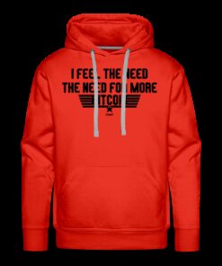 I Feel The Need The Need For More Bitcoin Hoodie Sweatshirt 2 I Feel The Need The Need For More Bitcoin Hoodie Sweatshirt 3
