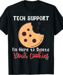 I’m Here For The Tech T-Shirt