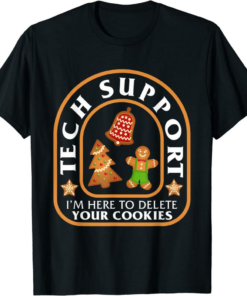 I’m Here For The Tech T-Shirt Tech Support I’m Here