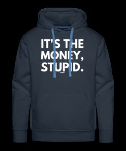 It's The Money Stupid Bitcoin Hoodie Sweatshirt 2 Its The Money Stupid Bitcoin Hoodie Sweatshirt 3