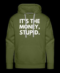 It's The Money Stupid Bitcoin Hoodie Sweatshirt 4 Its The Money Stupid Bitcoin Hoodie Sweatshirt 5
