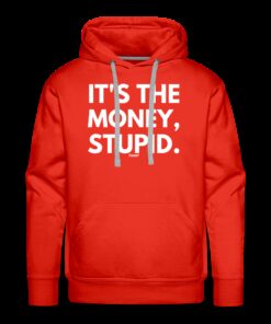 It's The Money Stupid Bitcoin Hoodie Sweatshirt 6 Its The Money Stupid Bitcoin Hoodie Sweatshirt 7