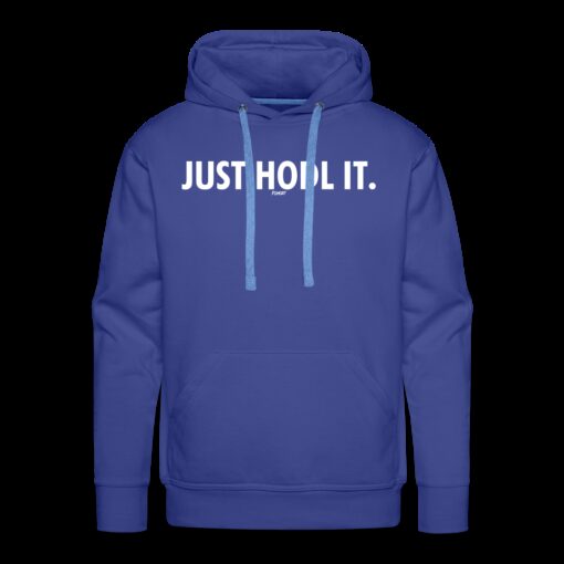 Just HODL It (White Lettering) Bitcoin Hoodie Sweatshirt