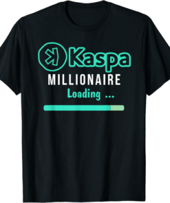 Kaspa Coin T-Shirt Crypto Millionaire Loading Digital Bullrun