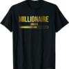 Millionaire T-Shirt