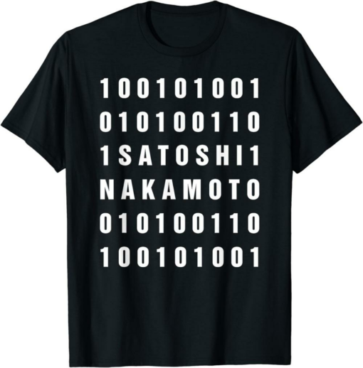 Satoshi T-Shirt Binary 100101001 Nakamoto Bitcoin Blockchain