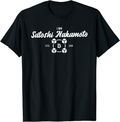 Satoshi T-Shirt Bitcoin I am Satoshi Nakamoto Crypto