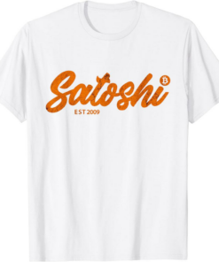 Satoshi T-Shirt Est 2009 Bitcoin Creator Blockchain Currency
