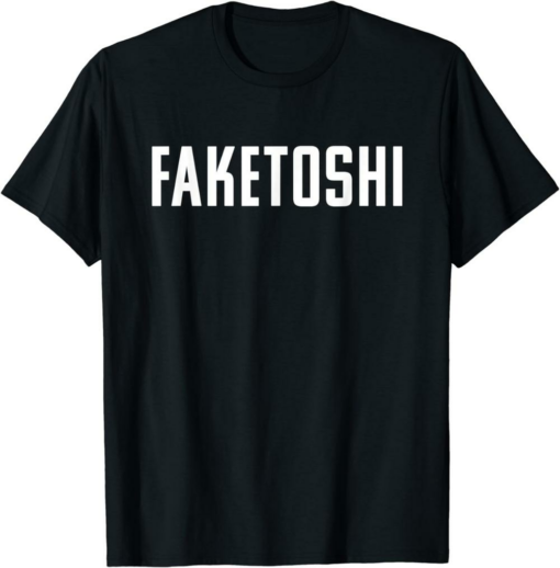 Satoshi T-Shirt Faketoshi BSV Bitcoin Real BTC Hodlonaut