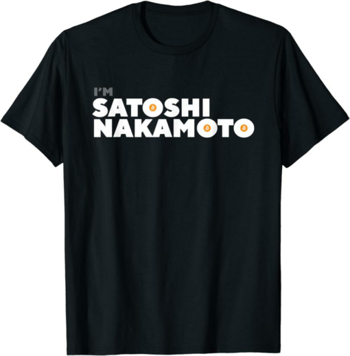 Satoshi T-Shirt I Am Nakamoto Bitcoin Crypto Currency