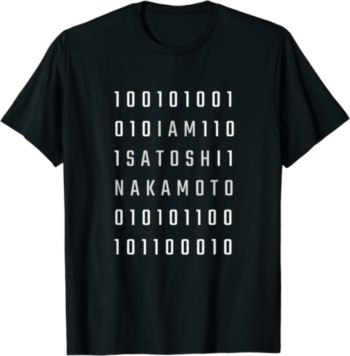 Satoshi T-Shirt I Am Nakamoto For Bitcoin Traders