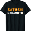 Satoshi T-Shirt Nakamoto Crypto Bitcoin Maximalist