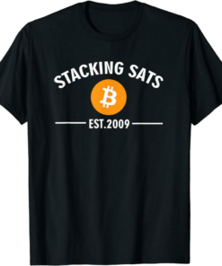 Satoshi T-Shirt Stacking Sats Bitcoin BTC Crypto