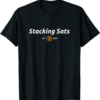 Satoshi T-Shirt Stacking Sats Bitcoin BTC Crypto Currency