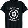 Satoshi T-Shirt Vintage Bitcoin Est 2009 Nakamoto