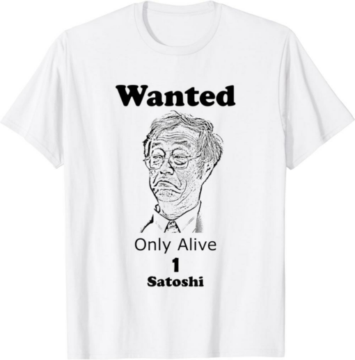 Satoshi T-Shirt Wanted Nakamoto Cryptocurrency
