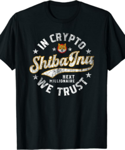 Shiba Inu Coin T-Shirt In Crypto We Trust Crypto Token