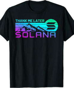 Solana Blockchain T-Shirt Coin HOLD SOL To The Moon Crypto