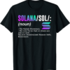 Solana Blockchain T-Shirt Definition SOL Coin Crypto Defi