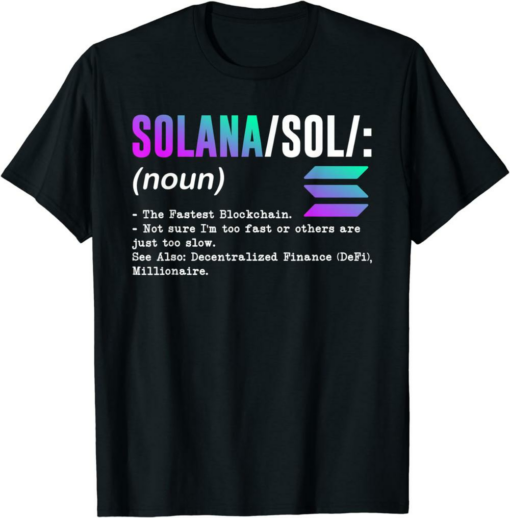 Solana Blockchain T-Shirt Definition SOL Coin Crypto Defi