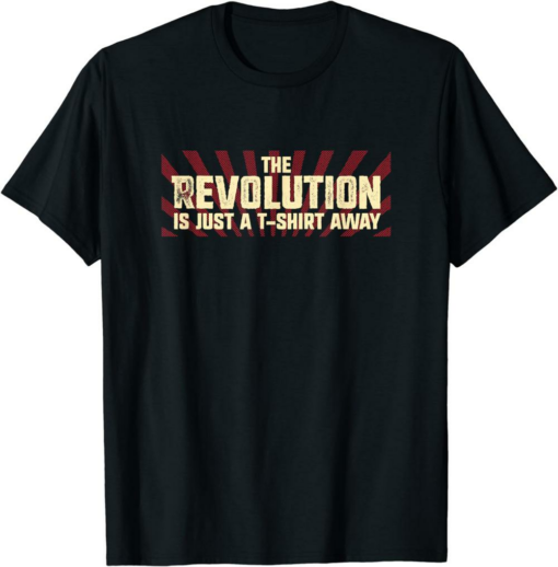 Steem Don’t Miss The Revolution T-Shirt Is Just A Away