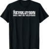 Steem Don’t Miss The Revolution T-Shirt Libertarian