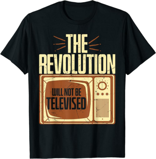 Steem Don’t Miss The Revolution T-Shirt Revolutionist