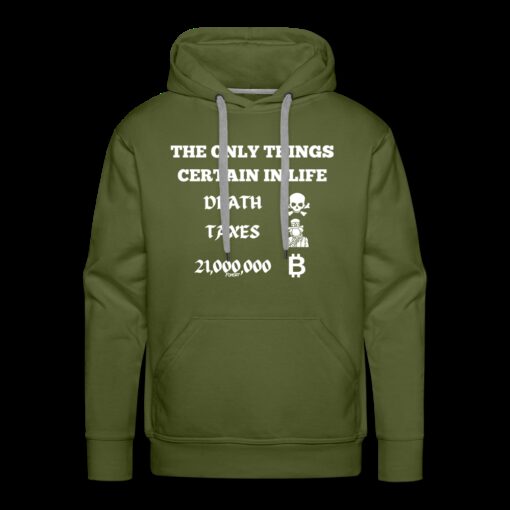 The Only Things Certain In Life Bitcoin Hoodie Sweatshirt