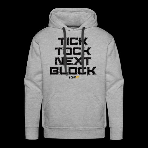 Tick Tock Next Block Bitcoin Hoodie Sweatshirt